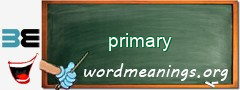 WordMeaning blackboard for primary